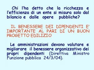 Chi lha detto che la ricchezza e lefficienza