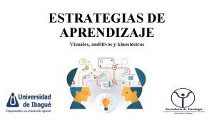 Estrategia de aprendizaje auditivo Estrategia de aprendizaje auditivo