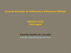 Curso de formao de Defensoras e Defensores Pblics