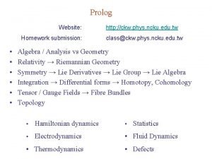 Prolog Website Homework submission http ckw phys ncku