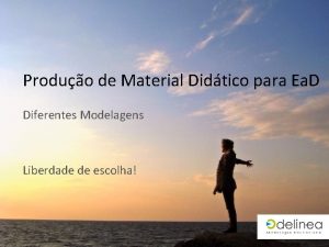 Produo de Material Didtico para Ea D Diferentes