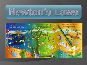 Who formulated the three laws of motion