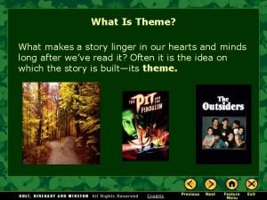 What Is Theme What makes a story linger