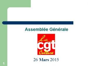 Assemble Gnrale 1 26 Mars 2015 2 3