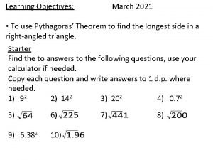 Objectives of pythagoras theorem