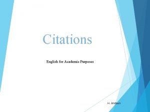 Citations English for Academic Purposes H Amdouni Which