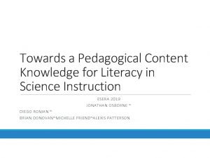 Towards a Pedagogical Content Knowledge for Literacy in