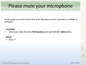 Please mute your microphone when not speaking