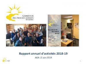 Rapport annuel dactivits 2018 19 AGA 12 juin