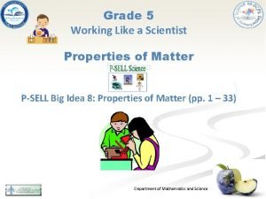 Grade 5 Working Like a Scientist Properties of
