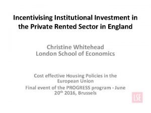 Incentivising Institutional Investment in the Private Rented Sector