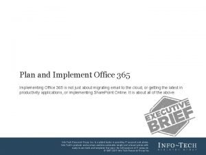 Plan and Implement Office 365 Implementing Office 365