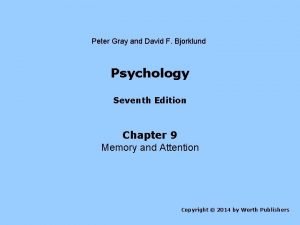 Peter Gray and David F Bjorklund Psychology Seventh