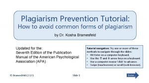 Plagiarism Prevention Tutorial How to avoid common forms