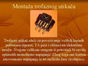 Trofazna uticnica povezivanje