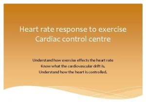 Cardiac control centre