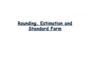 Standard form examples