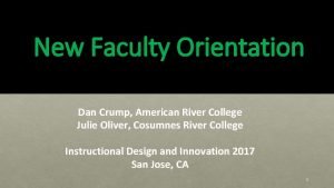 New Faculty Orientation Dan Crump American River College