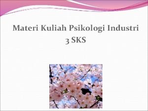 Materi Kuliah Psikologi Industri 3 SKS BAB III