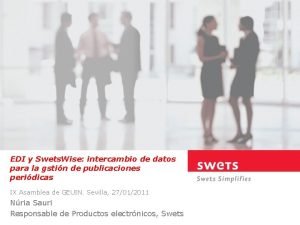 EDI y Swets Wise intercambio de datos para