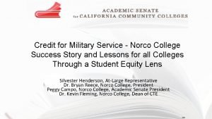 Credit for Military Service Norco College Success Story