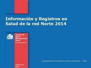 Informacin y Registros en Salud de la red