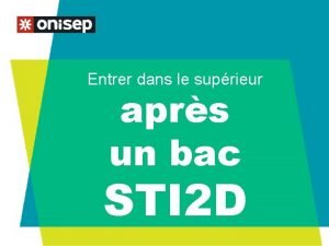 Entrer dans le suprieur aprs un bac STI