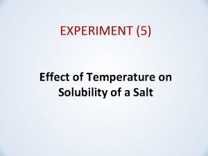 Temperature and solubility experiment