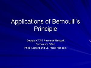 Applications of Bernoullis Principle Georgia CTAE Resource Network