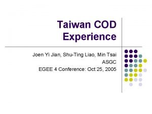 Taiwan COD Experience Joen Yi Jian ShuTing Liao