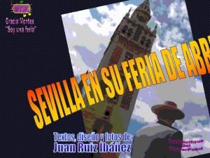 La feria de Abril de Sevilla se creo