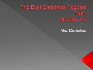 The best christmas pageant ever chapter 1