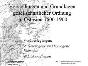 Vorstellungen und Grundlagen gesellschaftlicher Ordnung in Ostasien 1600