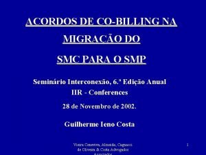 ACORDOS DE COBILLING NA MIGRAO DO SMC PARA