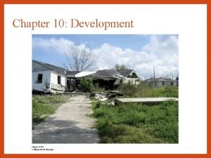 Chapter 10 Development 2012 John Wiley Sons Inc