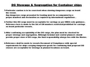 DG Stowage Segregation for Container ships 1 Particular