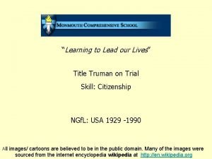 Learning to Lead our Lives Title Truman on