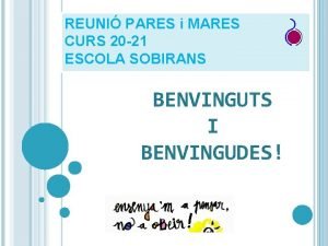 REUNI PARES i MARES CURS 20 21 ESCOLA