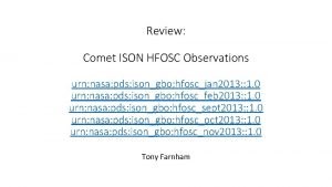 Review Comet ISON HFOSC Observations urn nasa pds