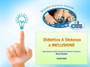 Operatatrice dello Sportello Autismo Venezia Eliana Bedetti 06052020
