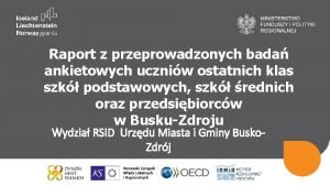 Raport z przeprowadzonych bada ankietowych uczniw ostatnich klas