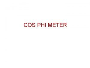 COS PHI METER 1 COS METER Power faktor