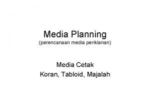 Media Planning perencanaan media periklanan Media Cetak Koran