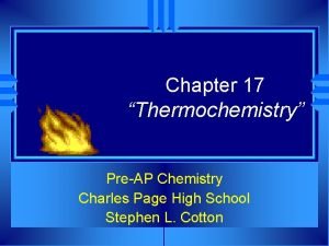 Chapter 17 thermochemistry