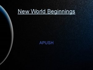 New World Beginnings APUSH Pre Columbian time period
