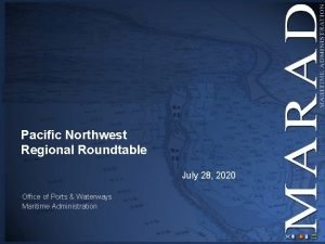 Pacific Northwest Regional Roundtable July 28 2020 Office