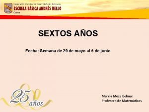 SEXTOS AOS Fecha Semana de 29 de mayo