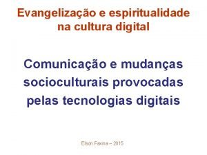 Evangelizao e espiritualidade na cultura digital Comunicao e