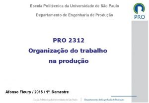 Escola Politcnica da Universidade de So Paulo Departamento