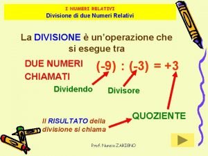 Esercizi divisione numeri relativi